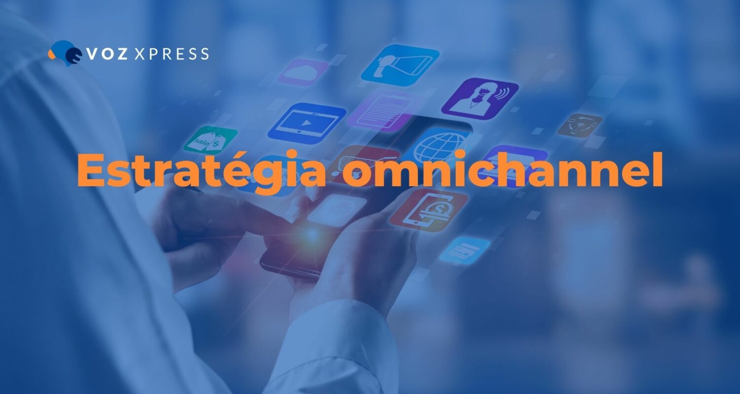 Como uma estratégia omnichannel pode ajudar no sucesso do cliente?